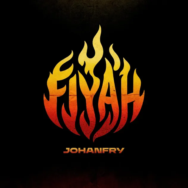 Johanfry Lopez – FIYAH (2026)