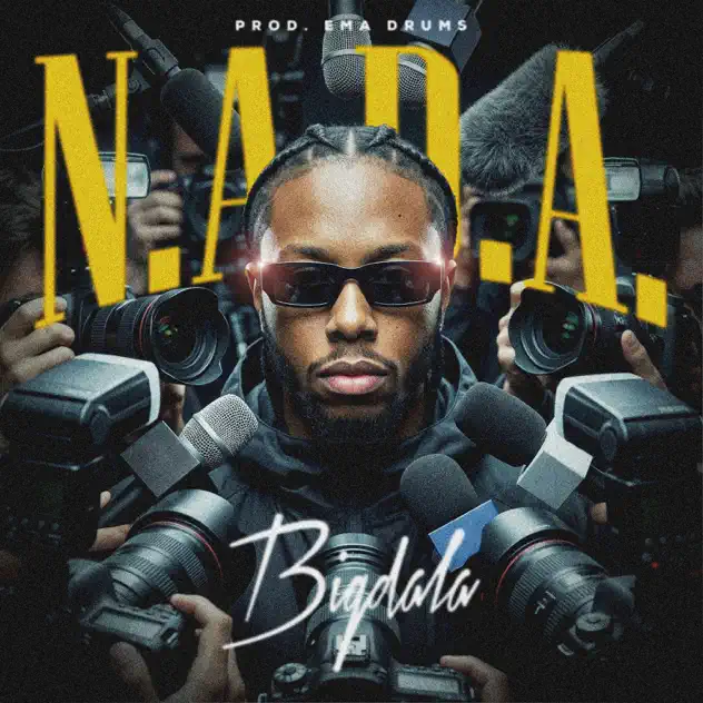 Bigdala – N.A.D.A (2026)