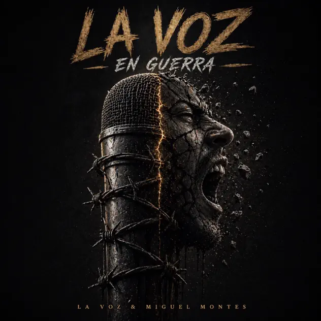 La Voz & Miguel Montes – La Voz En Guerra (2026)