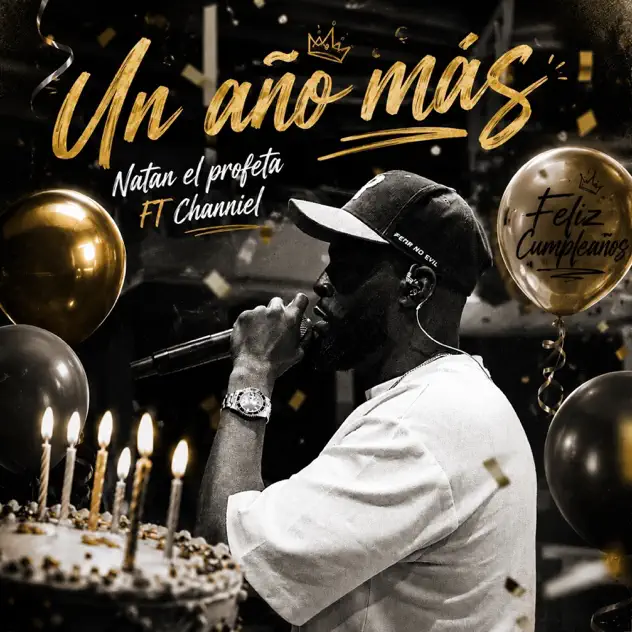 Natan El Profeta – Un Año Más (feat. Channiel) (2026)