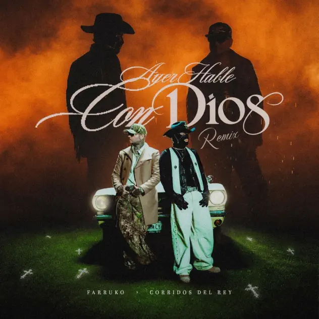 Corridos Del Rey & Farruko – Ayer Hablé con Dios (2026)