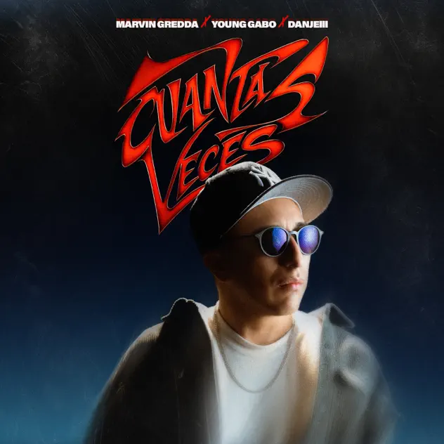 Marvin Gredda, Young Gabo & danjelll – CUANTAS VECES (2026)