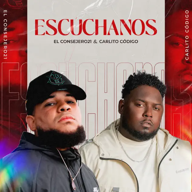 El consejero21 & Carlito Codigo – Escúchanos (2026)
