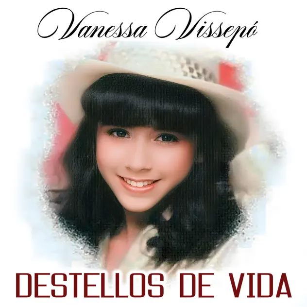 Vanessa Vissepó – Destellos de Vida (2024)