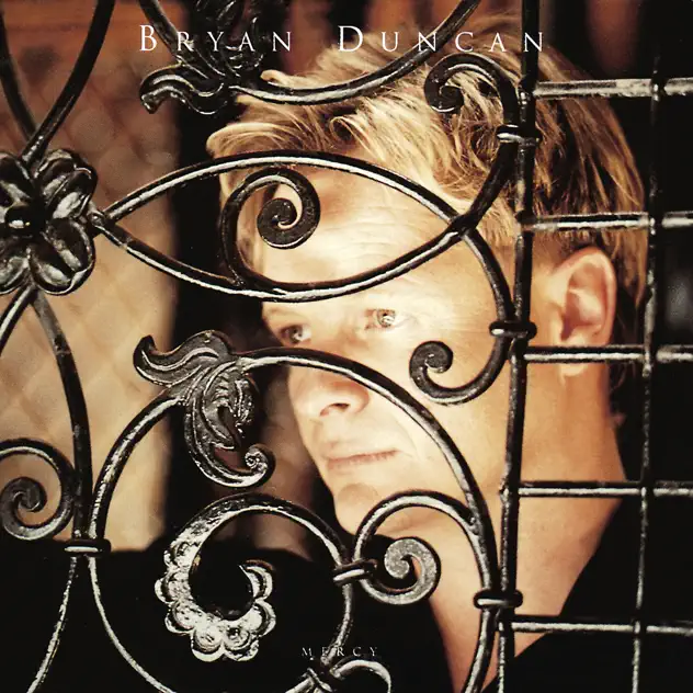 Bryan Duncan – Mercy (1992)