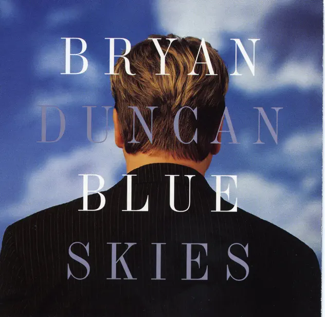 Bryan Duncan – Blue Skies (1996)