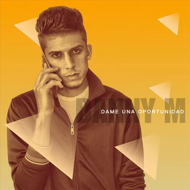 Danny M – Dame Una Oportunidad (2020)