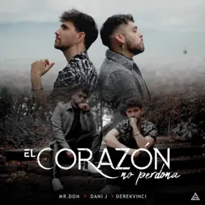 El Corazón No Perdona – Single