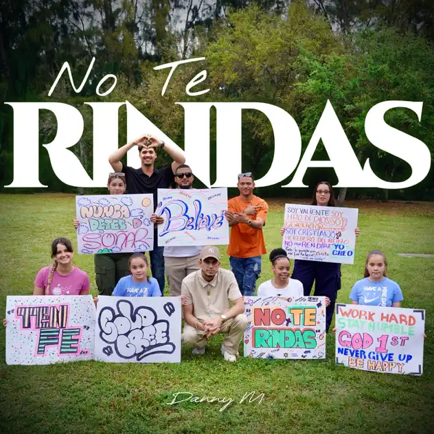 Danny M – No Te Rindas (2024)