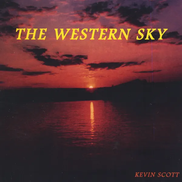 Kevin Scott – The Western Sky (2003)