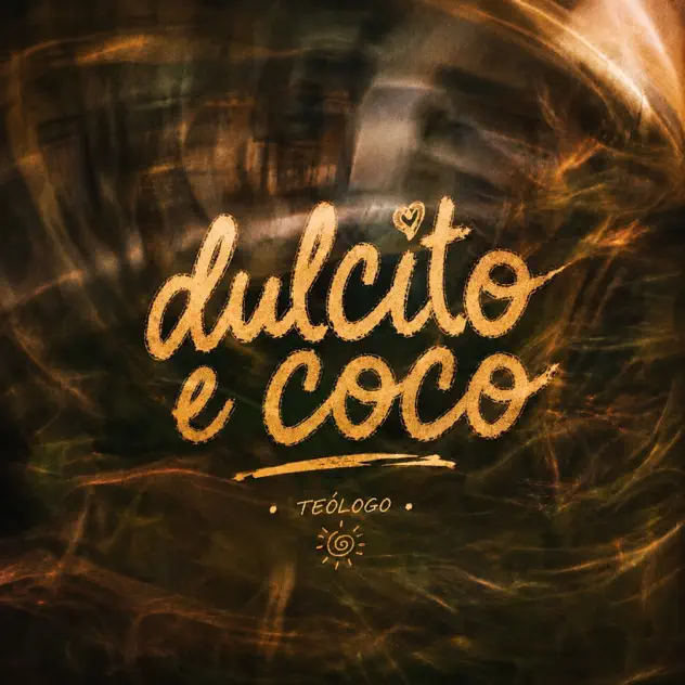 Teologo – Dulcito e coco (2026)