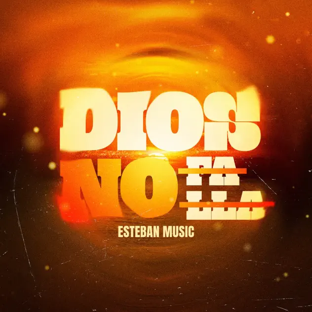 Esteban Music – Dios no falla (2026)
