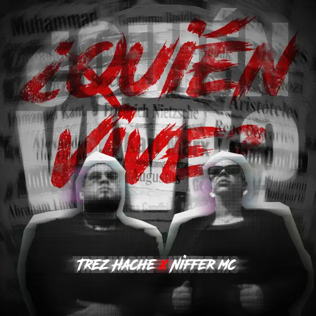 Trez Hache & Niffer MC – ¿Quién Vive? (2026)