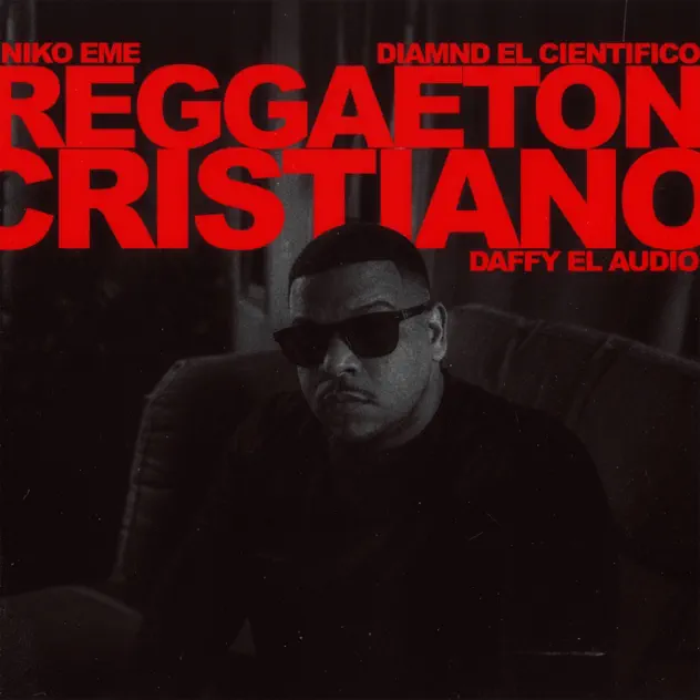 Niko Eme, Diamnd El Cientifico & Daffy El Audio – Reggaeton Cristiano (2026)