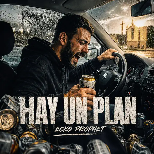 Ecko Prophet – Hay Un Plan (2026)
