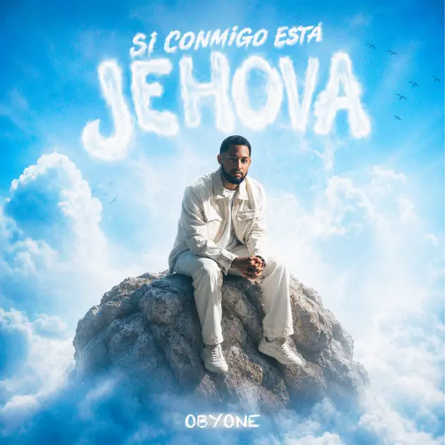 Obyone – SI CONMIGO ESTÁ JEHOVÁ (2026)