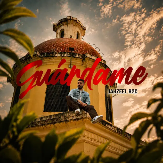 Jahzeel R2c – Guardáme (2026)