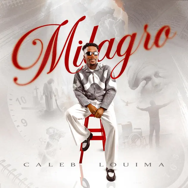 Caleb Louima – Milagro (2026)