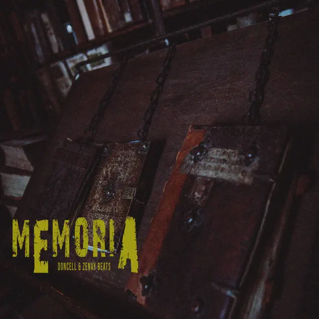 Doncell & Zenay Beats – Memoria (2026)