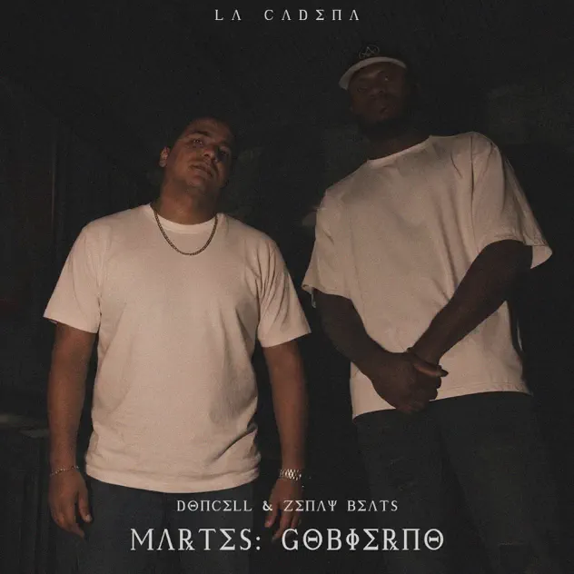 Doncell & Zenay Beats – Martes: Gobierno (2026)