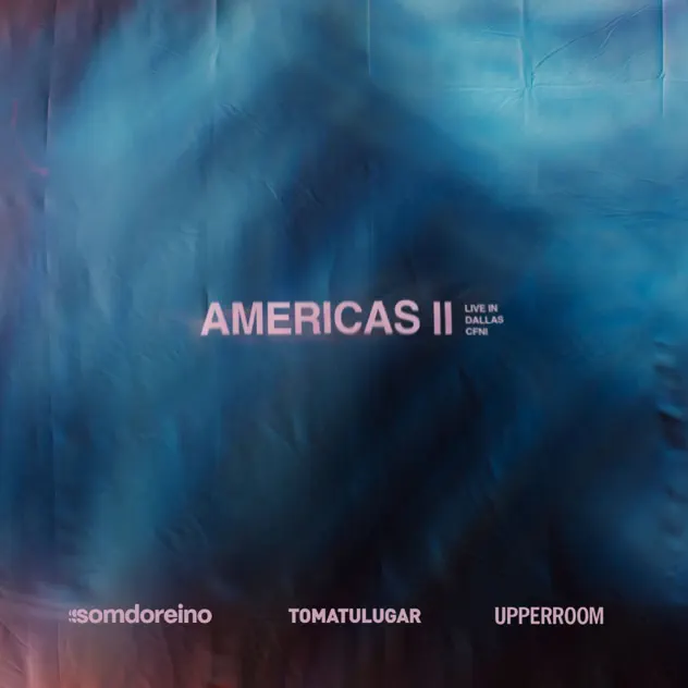 Som Do Reino & TOMATULUGAR – Americas II (2026)