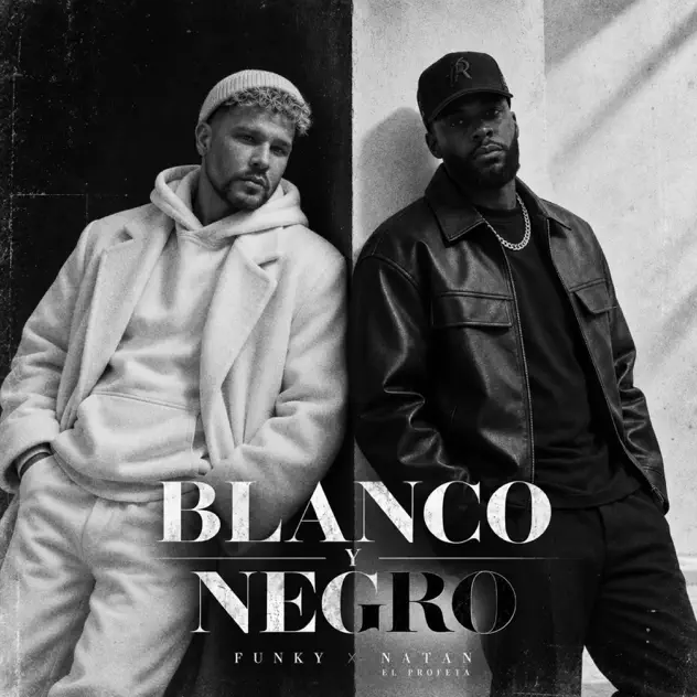 Funky & Natan El Profeta – Blanco y Negro (2026)