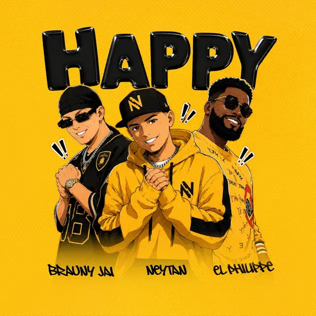 Neytan – Happy (feat. Brauny Jai & El Philippe) (2026)