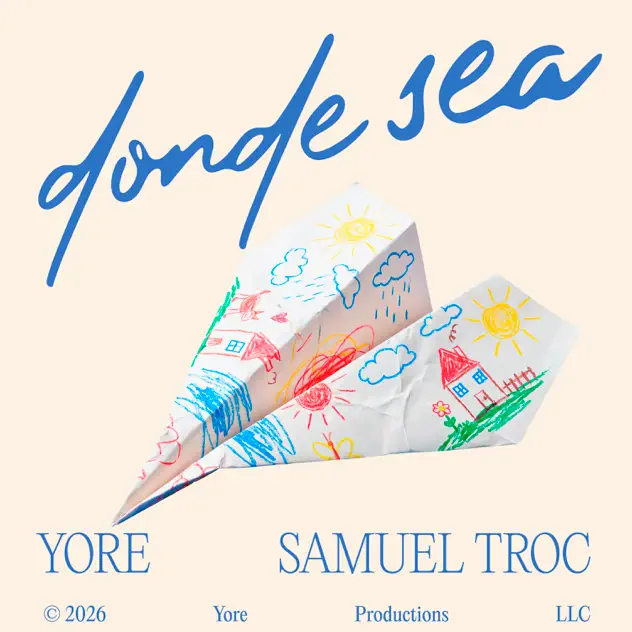 Yore & Samuel Troc – Donde Sea (2026)