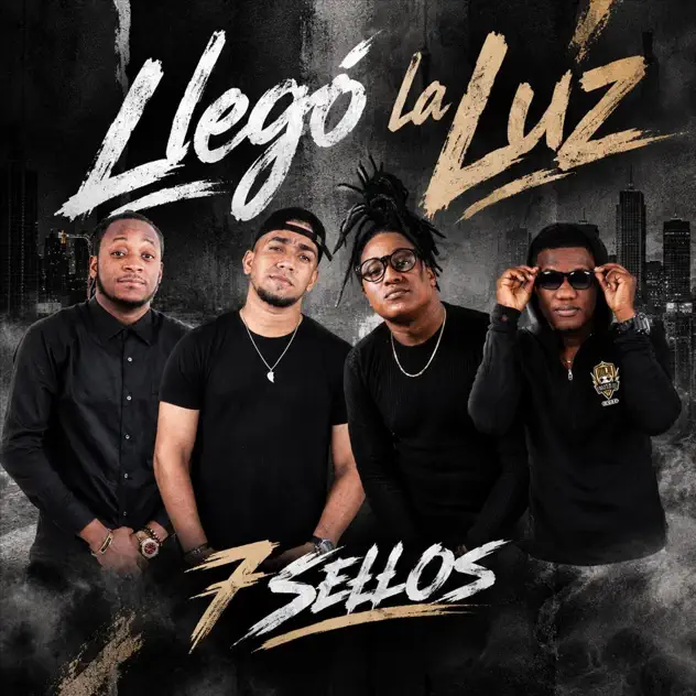 7 Sellos – Llegó La Luz (2026)