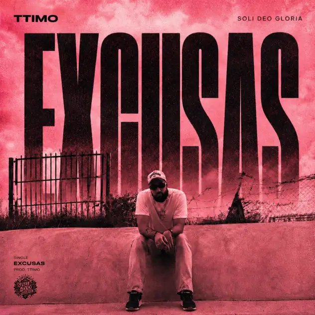 TTIMO – Excusas (2026)